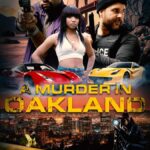 A Murder in Oakland: Beauty Is Deadly (2025) Movie