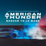 American Thunder: NASCAR to Le Mans (2025) Movie