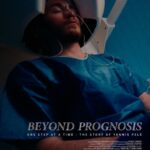 Beyond Prognosis (2024) Movie