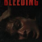 Bleeding (2024) Movie
