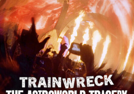 Trainwreck: The Astroworld Tragedy (2025) Movie