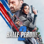 Lost Bullet 2: Back for More (2022) Movie