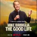Mike Birbiglia: The Good Life (2025) Movie