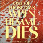 One of Those Days When Hemme Dies (2024) Movie