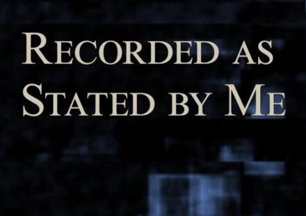 Recorded as Stated by Me (2024) Movie