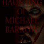 The Haunting of Michael Barrow (2025) Movie