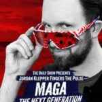 Jordan Klepper Fingers the Pulse: MAGA: The Next Generation (2025) Movie