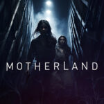 Motherland (2025) Netnaija