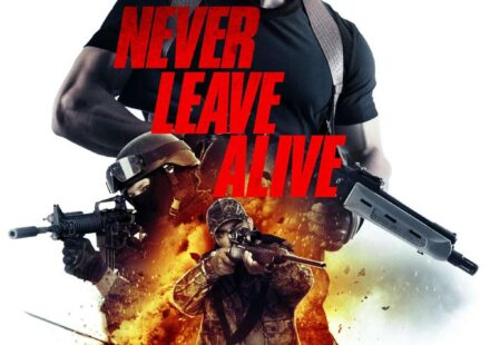 Never Leave Alive (2017) Netnaija