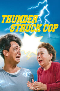 Thunderstruck Cop (2025) [Korean] Netnaija
