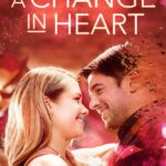 A Change in Heart (2025)