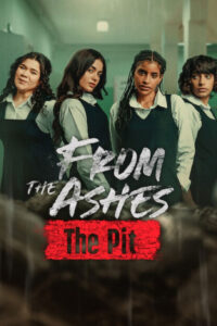 From the Ashes: The Pit (2026) Netnaija