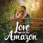 Love on the Amazon (2026) Netnaija