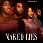 Naked Lies (2025) Nollywood