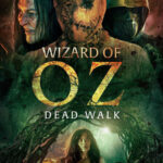 Wizard of Oz: Dead Walk (2025) Netnaija