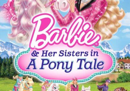 Barbie & Her Sisters in a Pony Tale (2013)