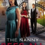 The Nanny Sees All (2025)