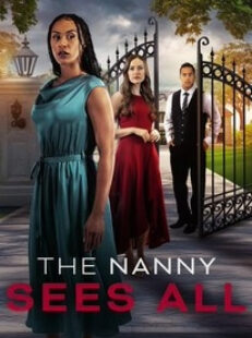 The Nanny Sees All (2025)