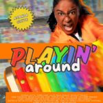 Playin’ Around (2025)