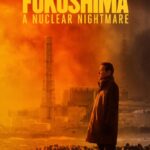 Fukushima: A Nuclear Nightmare (2026)