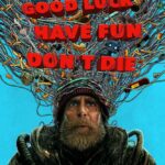 Good Luck, Have Fun, Don’t Die (2026)