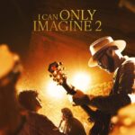 I Can Only Imagine 2 (2026)