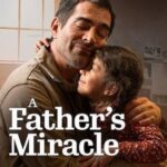 A Father’s Miracle (2026) netnaija 