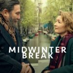 Midwinter Break (2026)