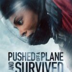 Pushed Off a Plane and Survived (2026)