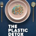 The Plastic Detox (2026)
