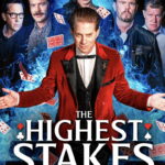 The Highest Stakes (2026)