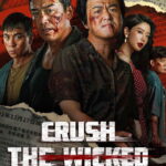 Crush The Wicked (2026)