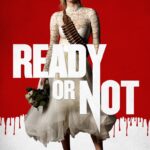 Ready or Not (2019)