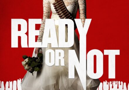 Ready or Not (2019)