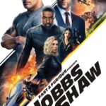 Fast & Furious: Hobbs & Shaw (2019)