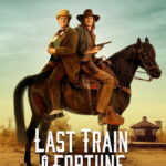 Last Train to Fortune (2025)